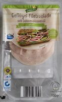 Geflügel-Filetroulade mit Sonnenblumenöl gegart