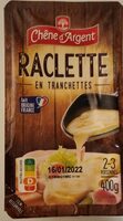Raclette en tranchettes