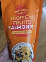 Tropical fruits porridge topper