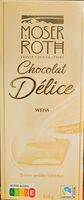 Chocolat Délice Weiss