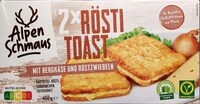 Rösti-Toast - Bergkäse und Röstzwiebeln