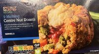 2 Melting  Centre Nut roasts