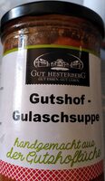 Gutshof - Gulaschsuppe