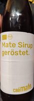 Mate Sirup geröstet