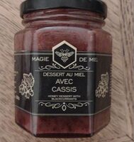 Dessert au miel avec cassis