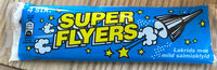 Superflyers