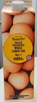 Chilled pasteurized whole liquid egg