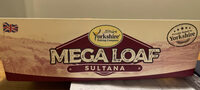 Sultana Megaloaf