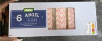 Angel slices