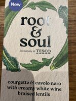 Root & Soul Courgette & Camilo Nero with creamy white wine braised lentils