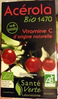 Acérola bio 1470 vitamine C origine naturelle