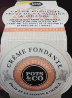 Creme fondante fruits de la passion & orange