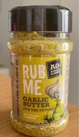 Rub Me Garlic Butter
