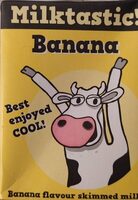 Milktastic banana