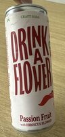 Drink a Flower Passion Fruit And Hibiscus Flower
