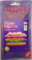 O Charcuteiro Selecionou o Fiambre Perna Extra Fatias Finas