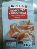 Prosciutto crudo feliat