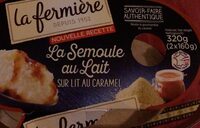 Semoule au lait sur lit au caramel