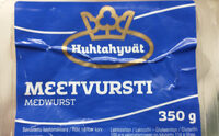 Huhtahyvät meetwursti