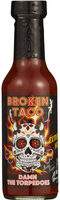 Broken Taco Damn the Torpedos