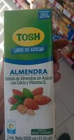 Leche de almendras tosh