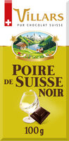 Chocolat Villars Noir Liqueur Poire Intense de Suisse 100g