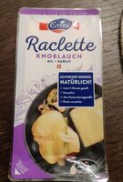 Raclette Knoblauch schelben