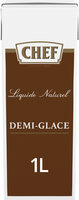 Demi-Glace Naturelle CHEF Brique de 1L (ingrédients d'origine naturelle)