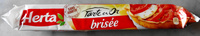 Tarte en Or, brisée