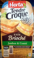 Tendre Croque Pain Brioché Jambon & Comté
