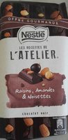Les Recettes de l'Atelier Raisins, Amandes & Noisettes Chocolat Noir (Offre Gourmande)