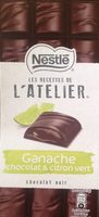 Les Recettes de l'Atelier Ganache Chocolat et Citron Vert