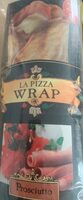 La pizza wrap prosciutto