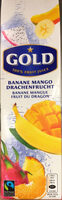 Banane Mangue Fruit du Dragon
