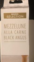 Mezzelune alla carne black angus