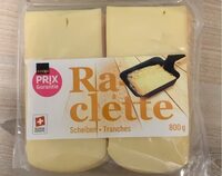 Raclette prix garantie