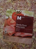 Family pizza prosciutto