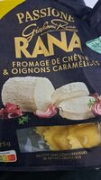 Rana - FROMAGE DE CHÈVRE & OIGNONS CARAMÉLISÉS