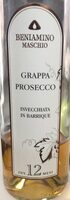 Grappa prosecco