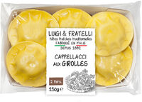 Cappellacci aux Giroles