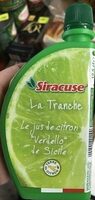 La Tranche Le Jus de Citron "Verdello" de Sicile
