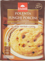 ArnaboldIGPolenta con funghIGPorcini alla trentina