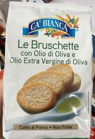 Le Bruschette con Olio Extravergine di Oliva