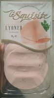 Le squisite Lyoner classico
