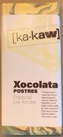 Xocolata postres Ka•kaw