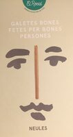 Galetes bones fetes per bones persones