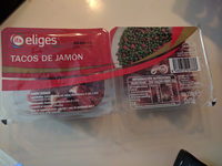 Tacos de jamon