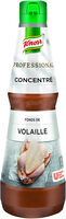 Knorr Fonds de Volaille concentré bouteille 1L