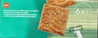 Multigrain biscuits with corinths and raisins