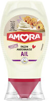 Amora Mayonnaise Recette façon à l'Ail Flacon Souple 250ml